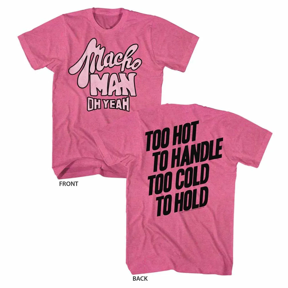 Macho Man Toohot Men's T-Shirt